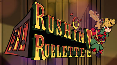 Rush In Ruelette
